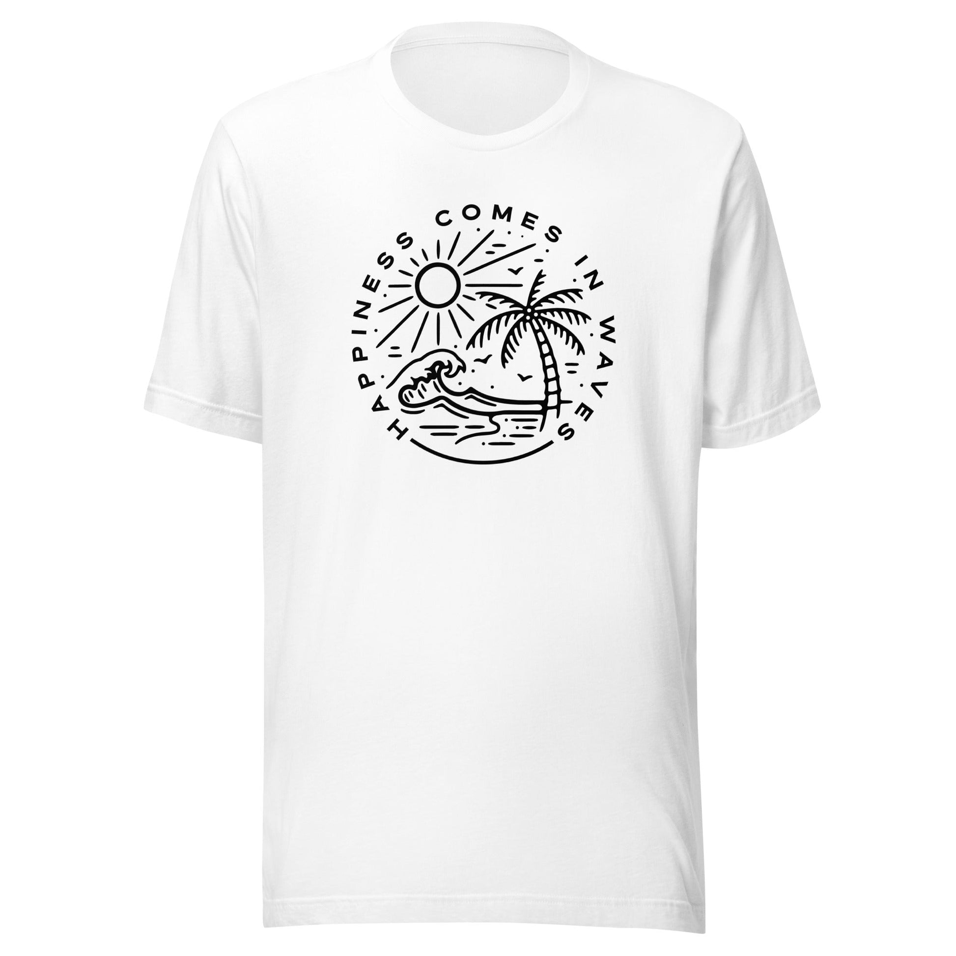 Happiness Comes In Waves Unisex T-Shirt - Not Your Mama's Fave