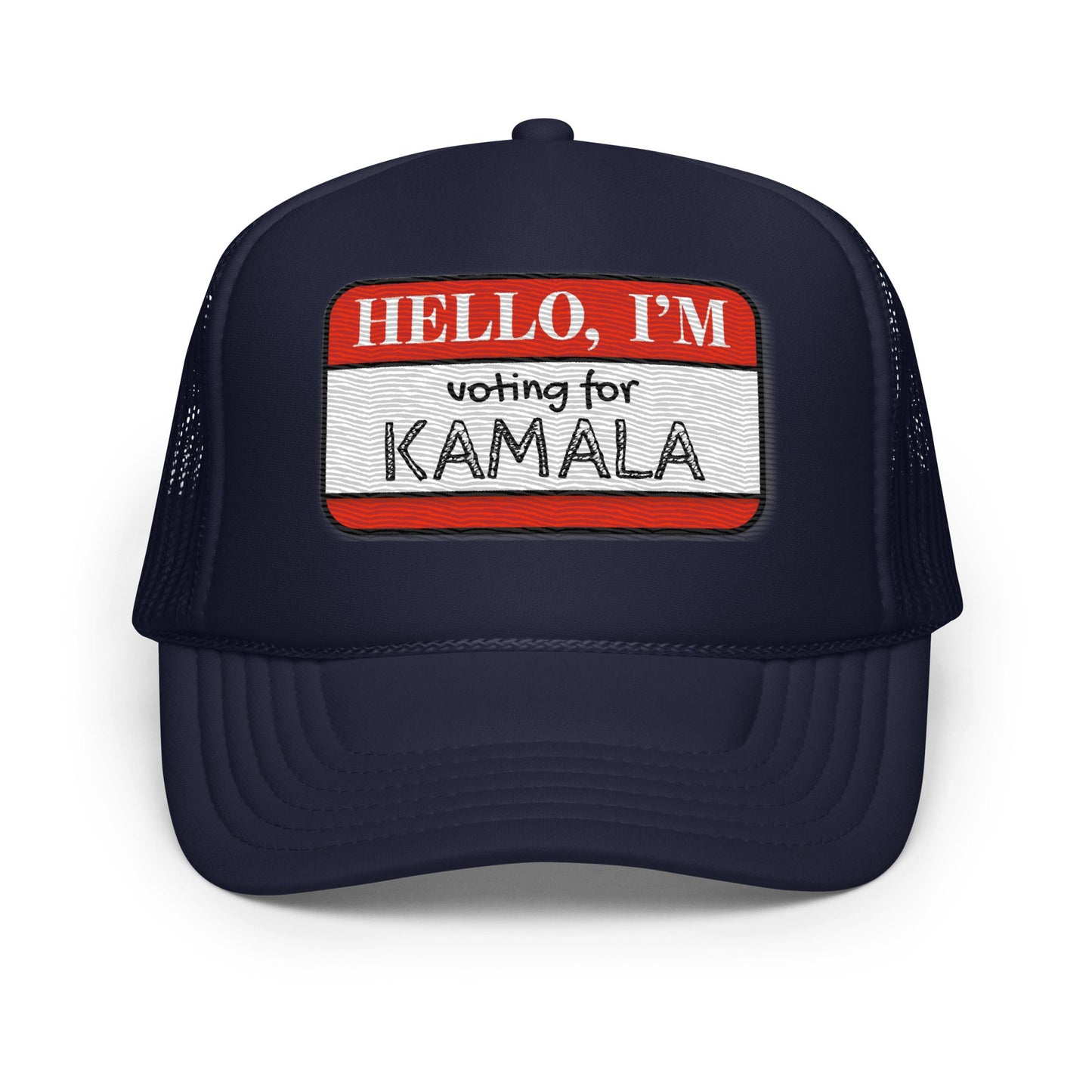 Hello, I'm Voting for Kamala Trucker Hat - Not Your Mama's Fave