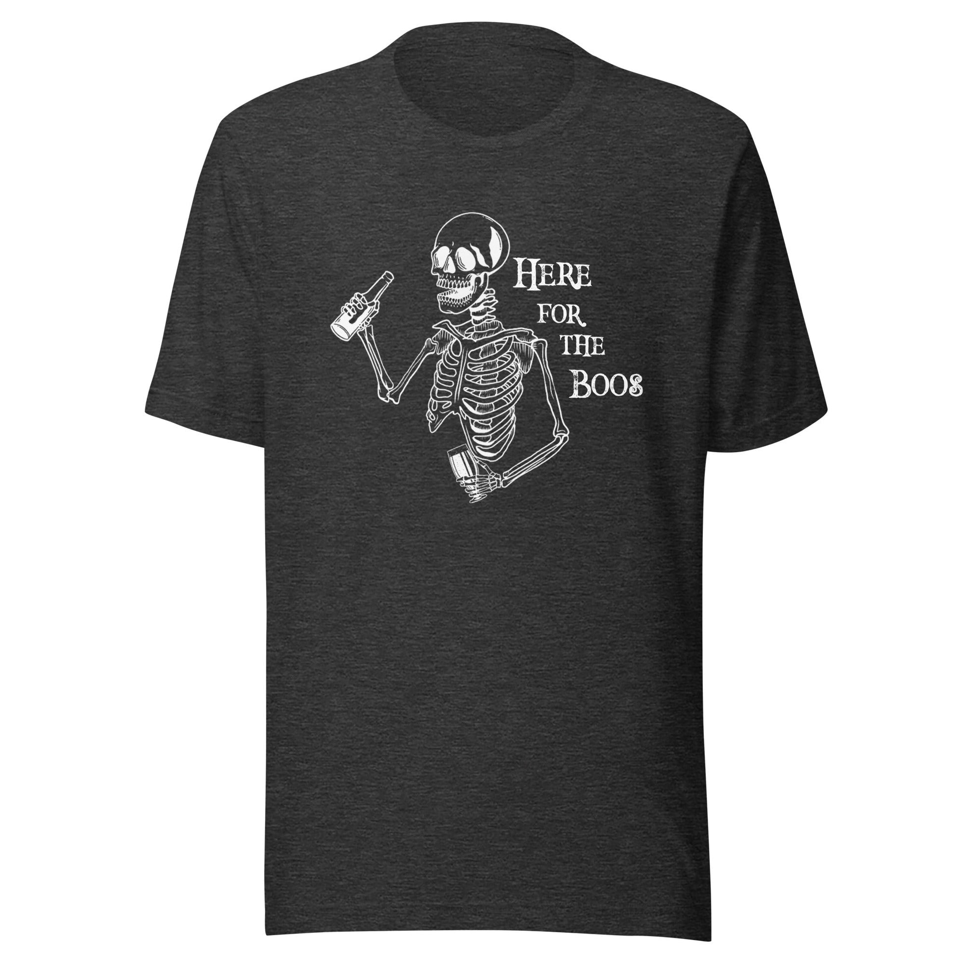 Here For The Boos Unisex T-Shirt - Not Your Mama's Fave