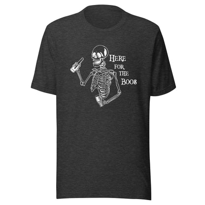 Here For The Boos Unisex T-Shirt - Not Your Mama's Fave