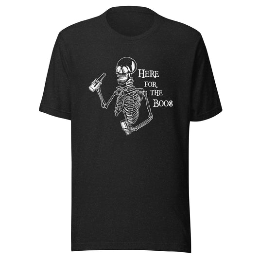 Here For The Boos Unisex T-Shirt - Not Your Mama's Fave
