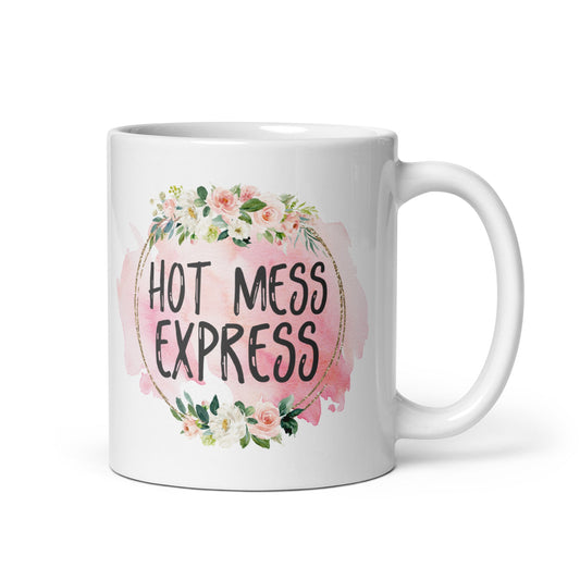 Hot Mess Express Mug - Not Your Mama's Fave