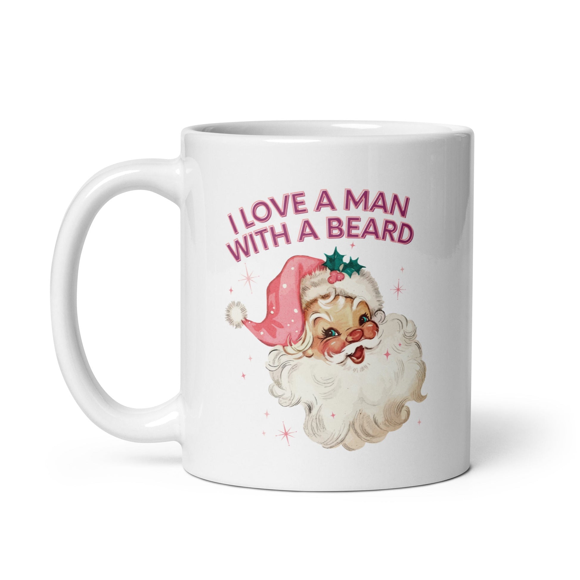 I Love A Man With A Beard Coffee Mug - Not Your Mama's Fave
