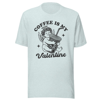 Iced Coffee Is My Valentine (Black) Unisex T-Shirt - Not Your Mama's Fave