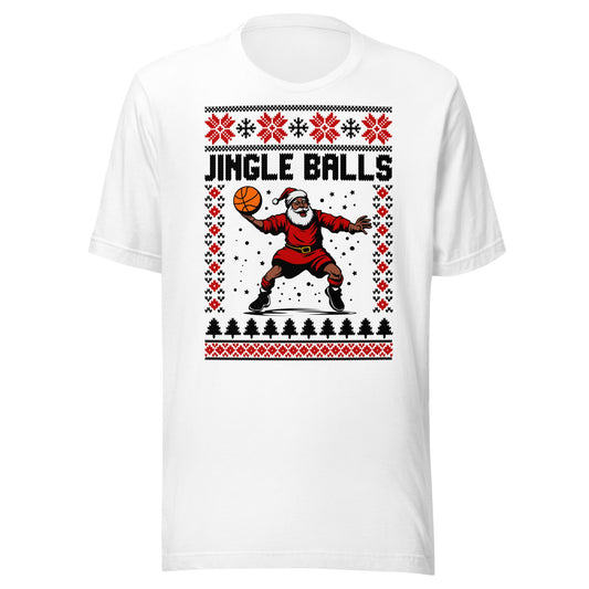 Jingle Balls Unisex T-Shirt - Not Your Mama's Fave