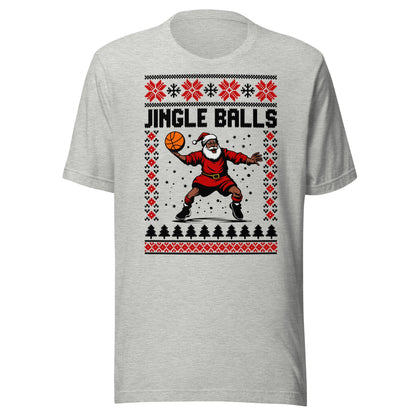 Jingle Balls Unisex T-Shirt - Not Your Mama's Fave