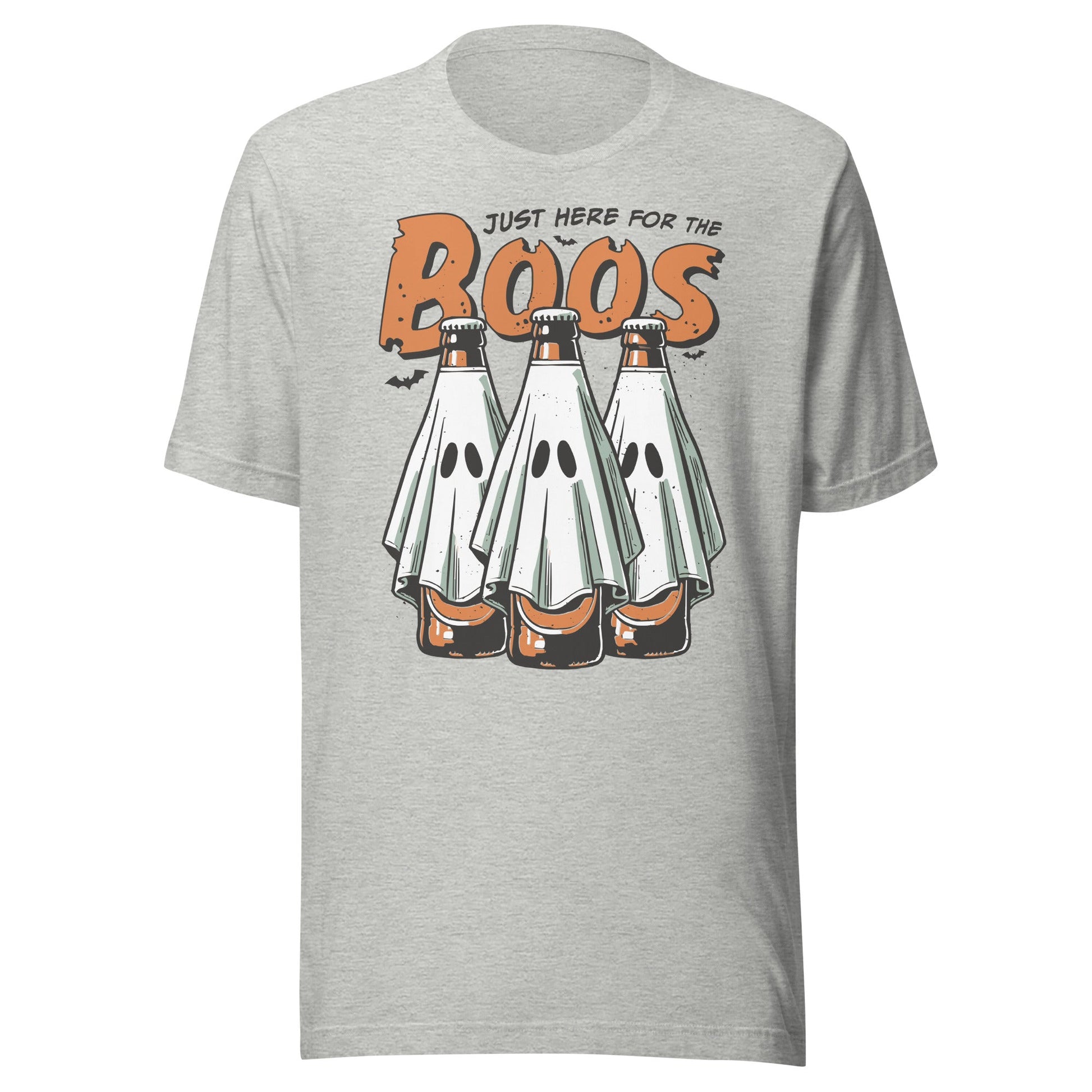 Just Here For The Boos Unisex T-Shirt - Not Your Mama's Fave