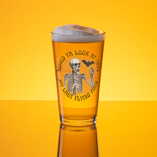 Last Flying Fuck Pint Glass - Not Your Mama's Fave