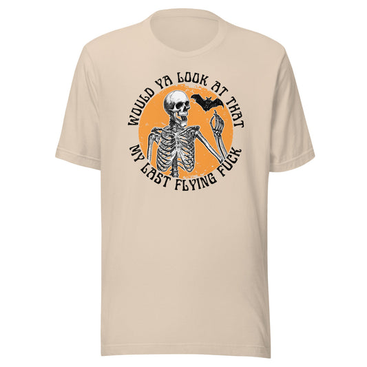 Last Flying Fuck Unisex T-Shirt - Not Your Mama's Fave