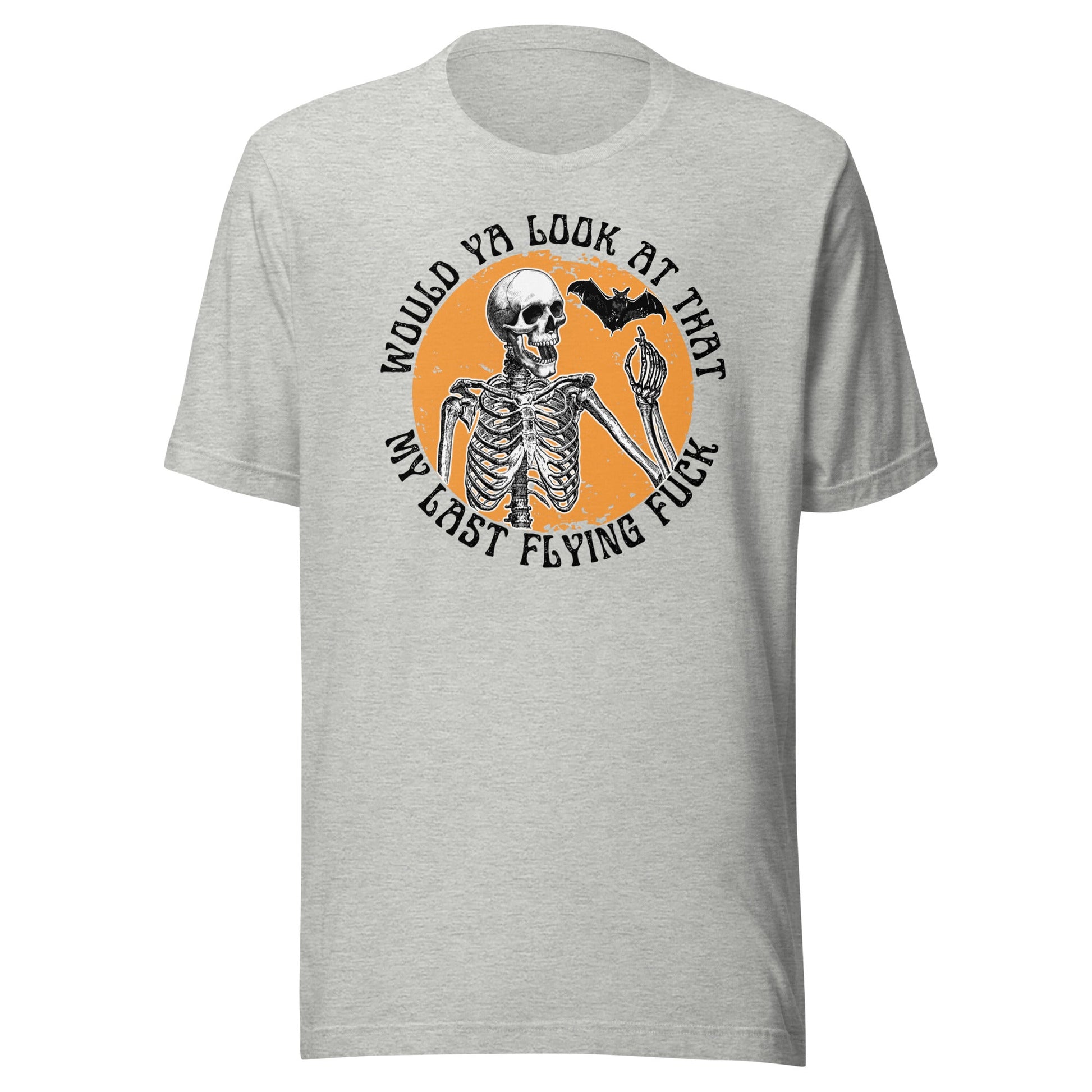 Last Flying Fuck Unisex T-Shirt - Not Your Mama's Fave