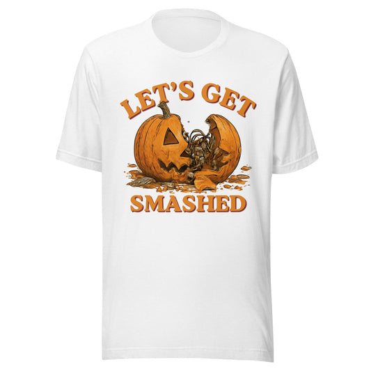 Let's Get Smashed Halloween Unisex T-Shirt - Not Your Mama's Fave