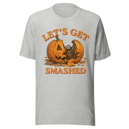 Let's Get Smashed Halloween Unisex T-Shirt - Not Your Mama's Fave