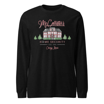 McCallister's Home Security Unisex Long Sleeve Tee - Not Your Mama's Fave
