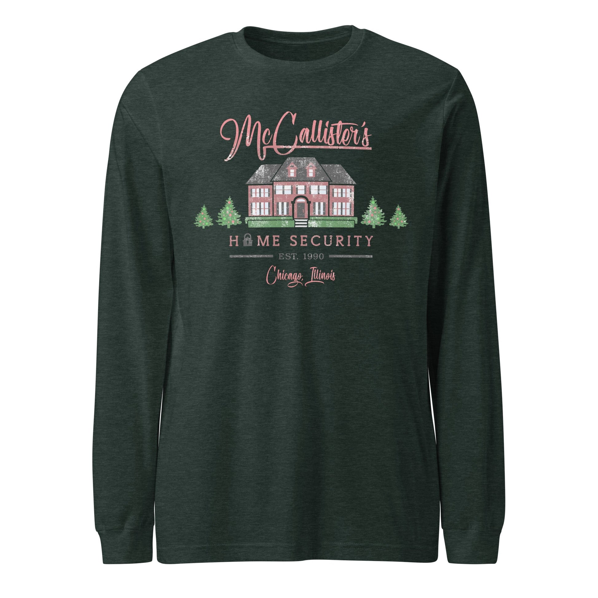 McCallister's Home Security Unisex Long Sleeve Tee - Not Your Mama's Fave