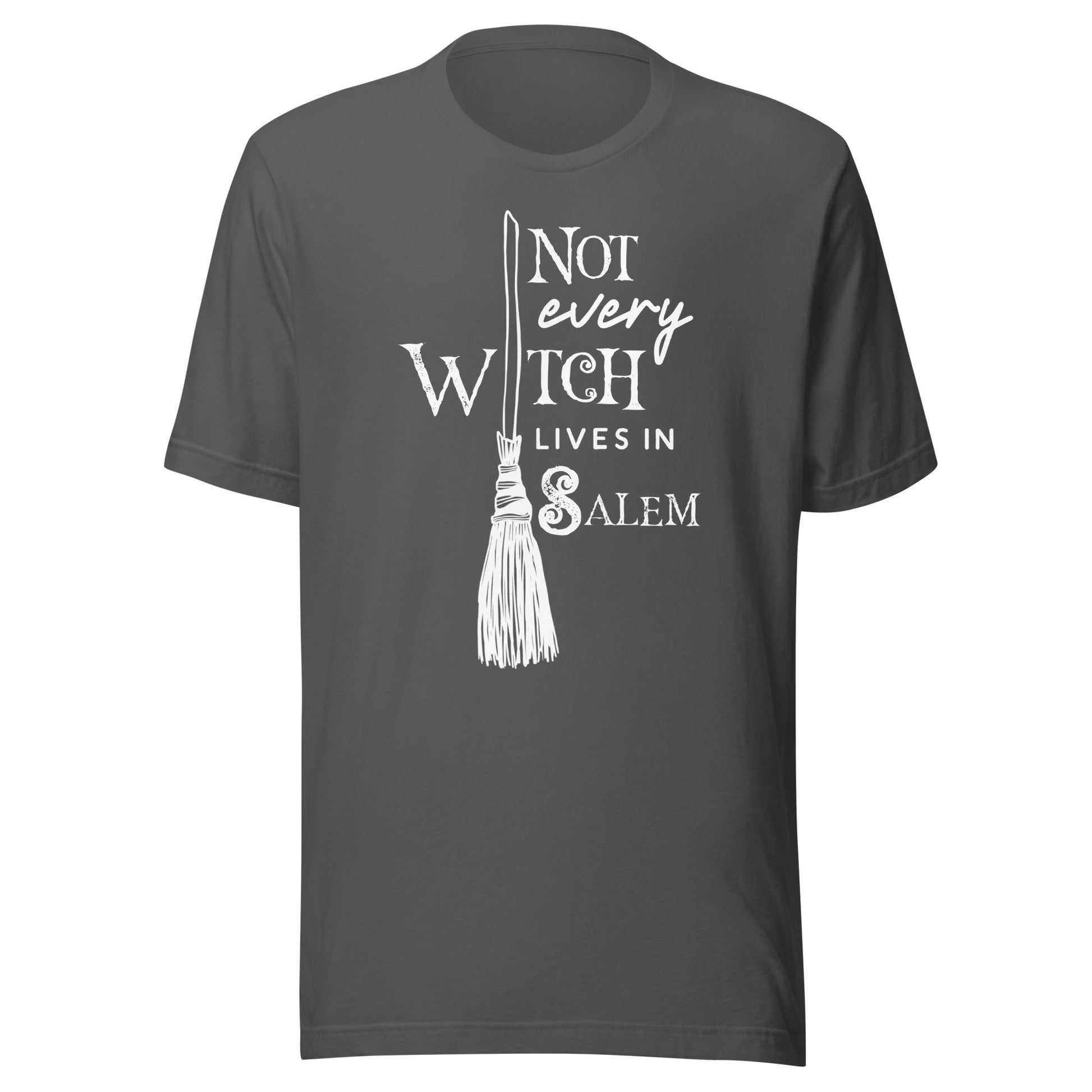 Not Every Witch Lives in Salem Unisex T-Shirt - Not Your Mama's Fave