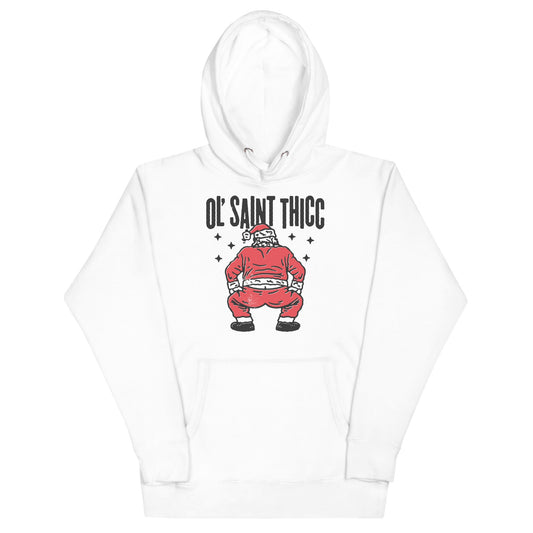 Ol' Saint Thicc Unisex Hoodie - Not Your Mama's Fave