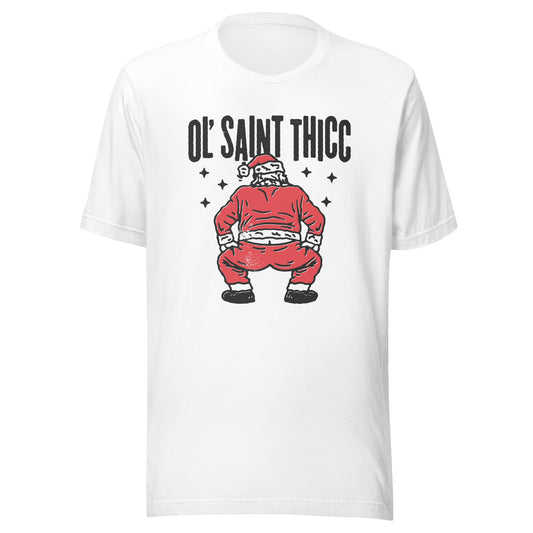 Ol' Saint Thicc Unisex T-Shirt - Not Your Mama's Fave