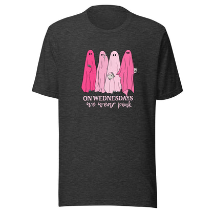 On Wednesdays We Wear Pink Unisex T-Shirt - Not Your Mama's Fave