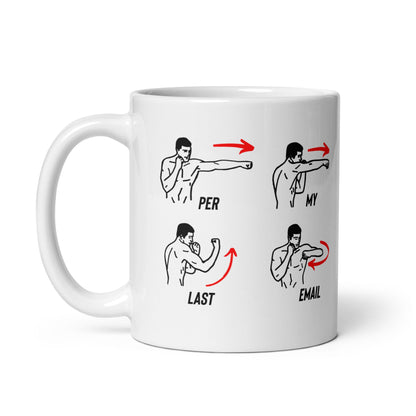 Per My Last Email Mug - Not Your Mama's Fave