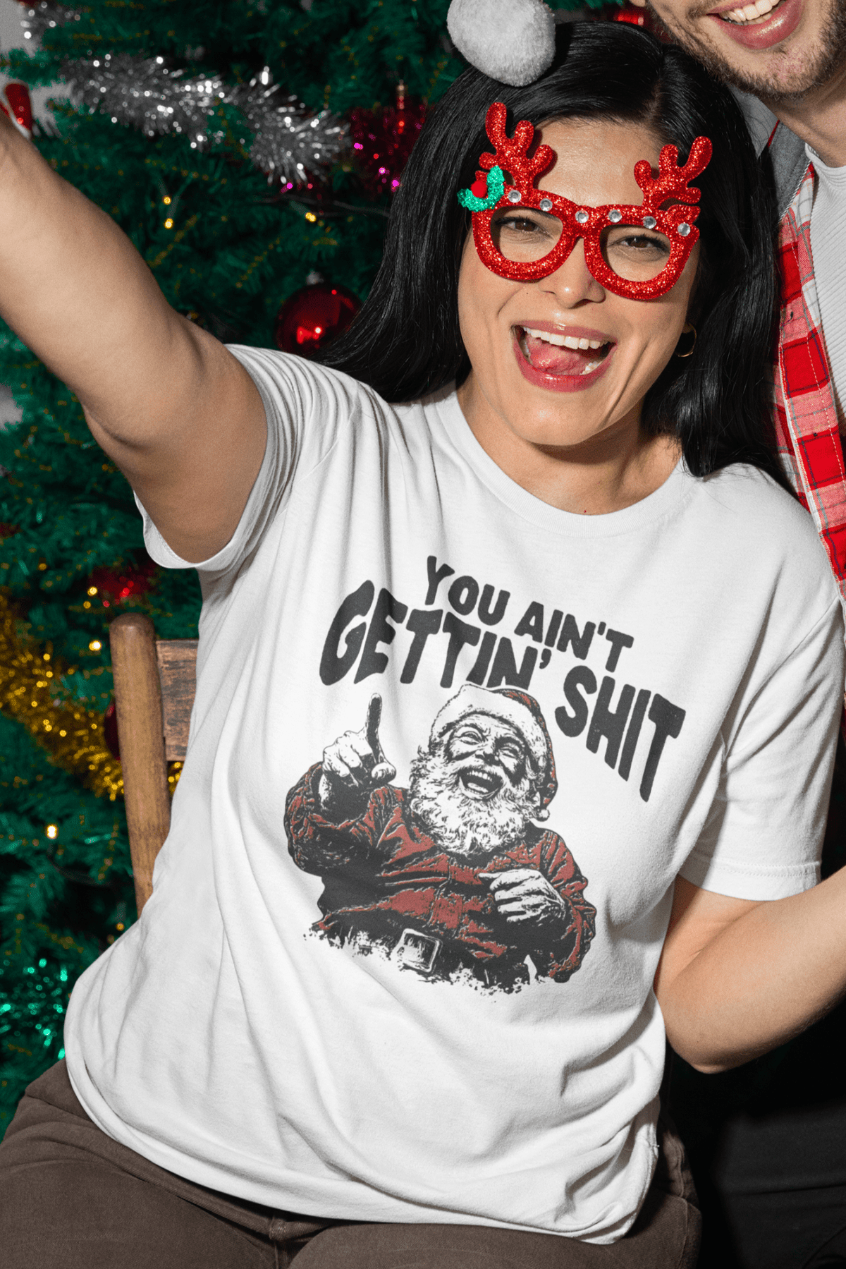 Santa You Ain't Getting Shit Unisex T-Shirt - Not Your Mama's Fave