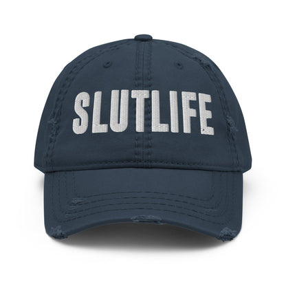 SLUTLIFE Distressed Dad Hat - Not Your Mama's Fave