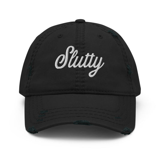 Slutty Distressed Dad Hat - Not Your Mama's Fave