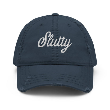 Slutty Distressed Dad Hat - Not Your Mama's Fave