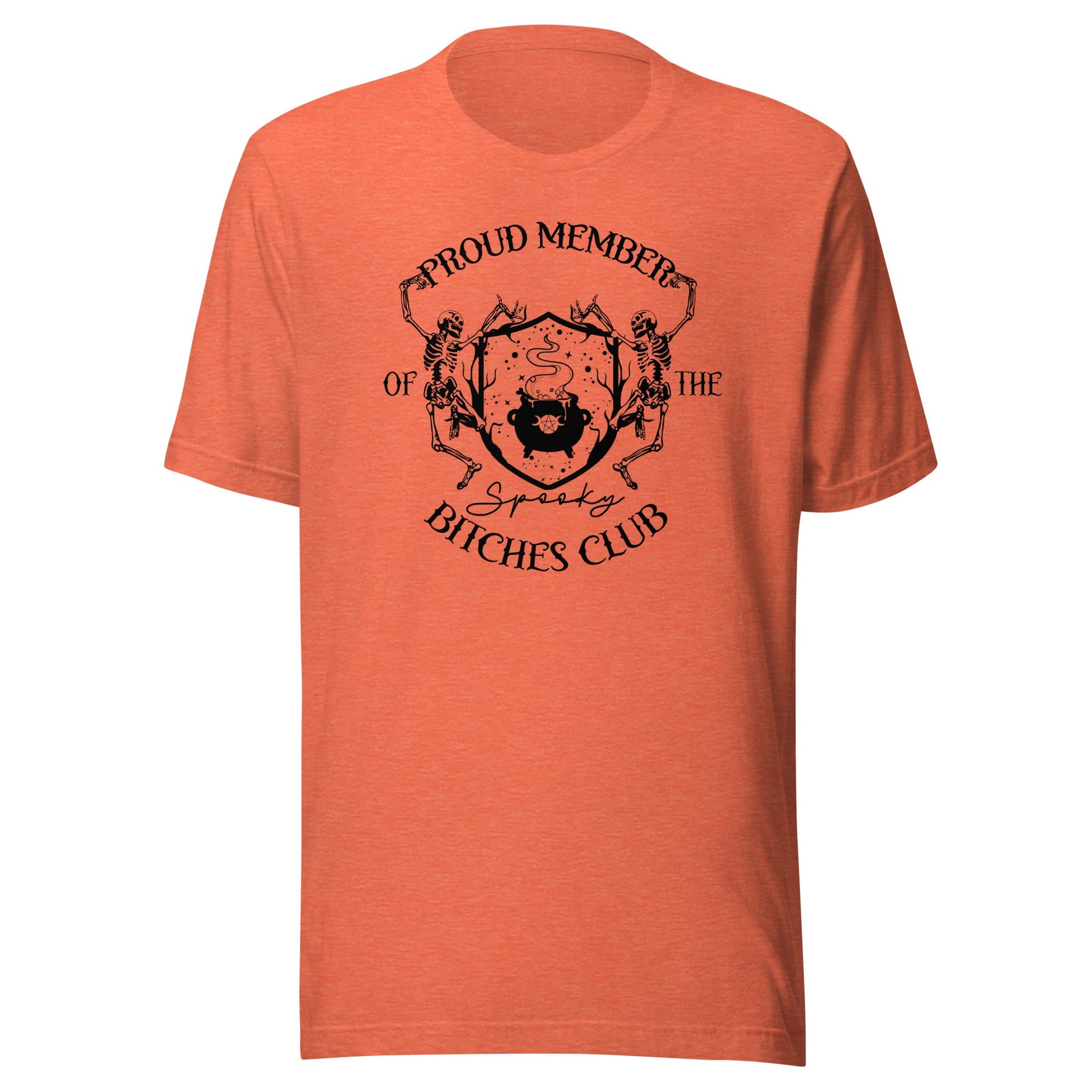 Spooky Bitches Club Unisex T-Shirt - Not Your Mama's Fave