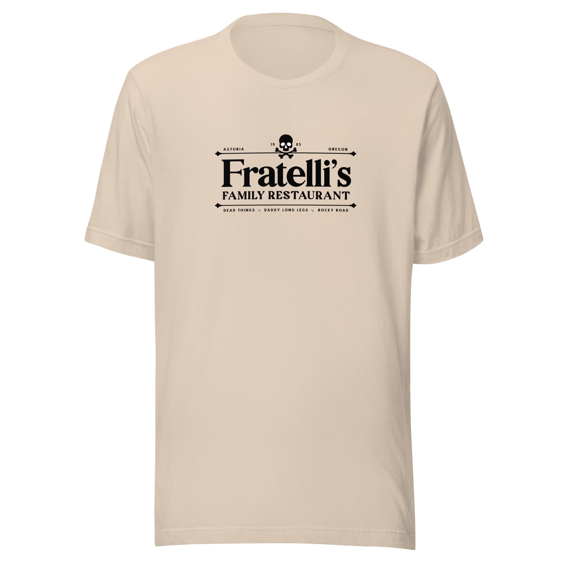 The Fratelli's Family Restaurant Unisex T-Shirt - Not Your Mama's Fave