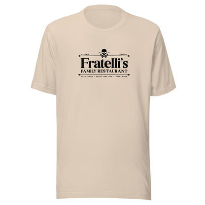 The Fratelli's Family Restaurant Unisex T-Shirt - Not Your Mama's Fave