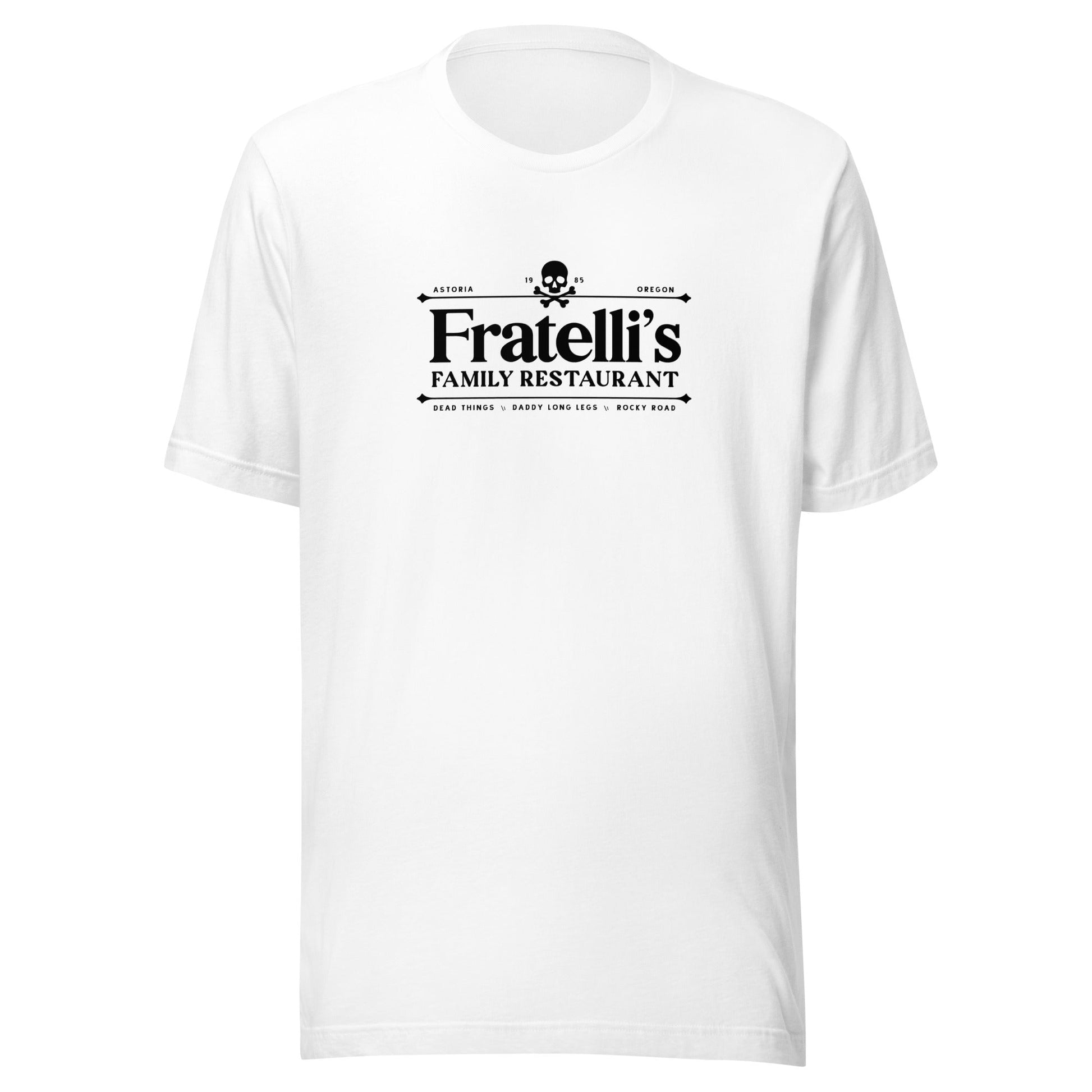 The Fratelli's Family Restaurant Unisex T-Shirt - Not Your Mama's Fave