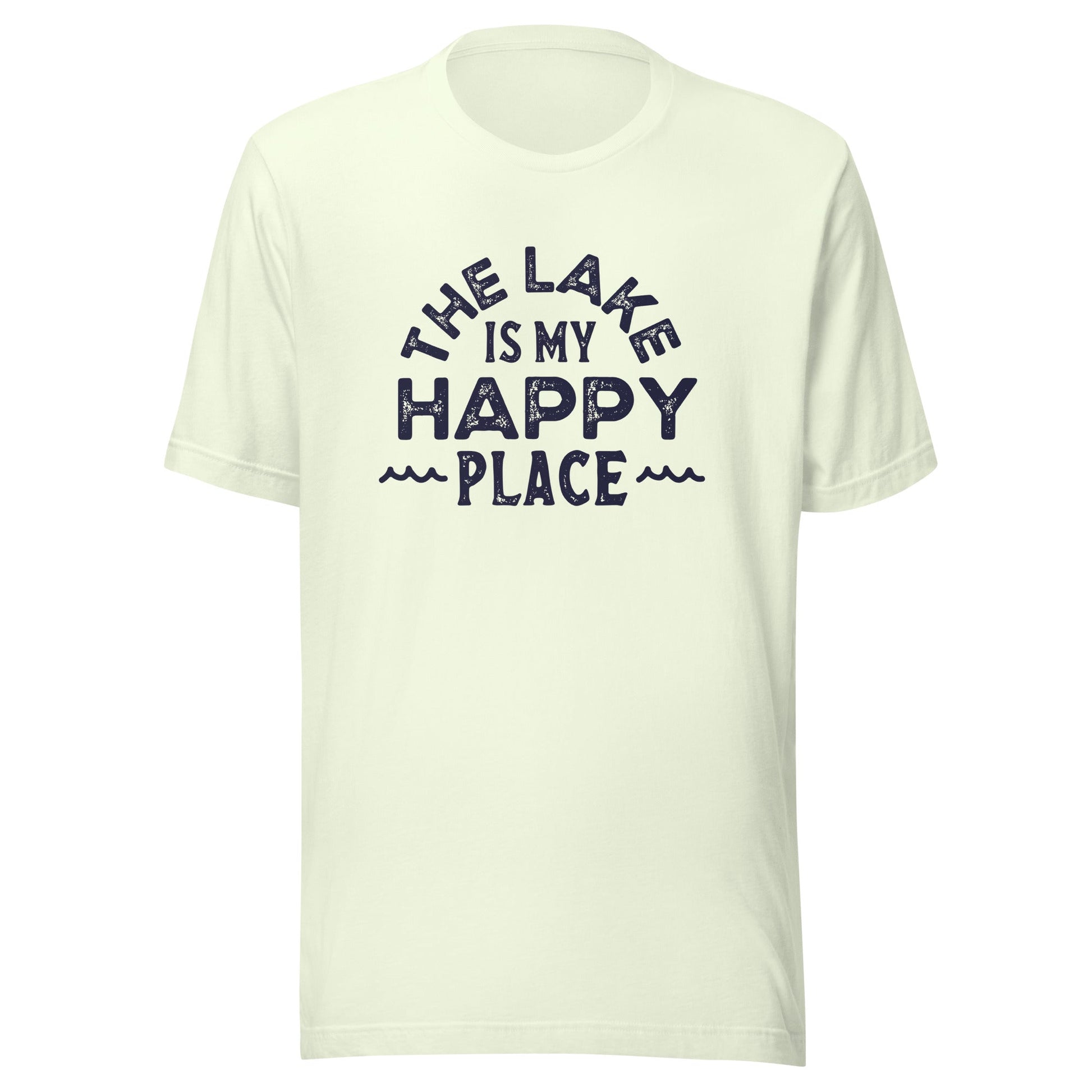 The Lake is my Happy Place Unisex T-Shirt - Not Your Mama's Fave
