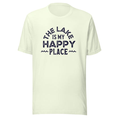 The Lake is my Happy Place Unisex T-Shirt - Not Your Mama's Fave
