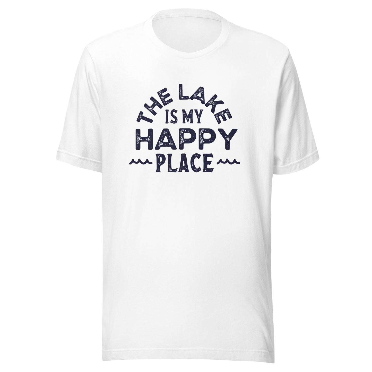 The Lake is my Happy Place Unisex T-Shirt - Not Your Mama's Fave