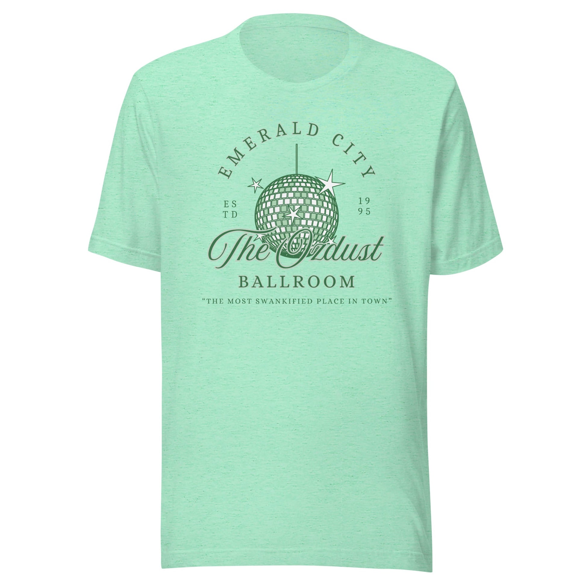 The OzDust Ballroom Unisex T-Shirt - Not Your Mama's Fave