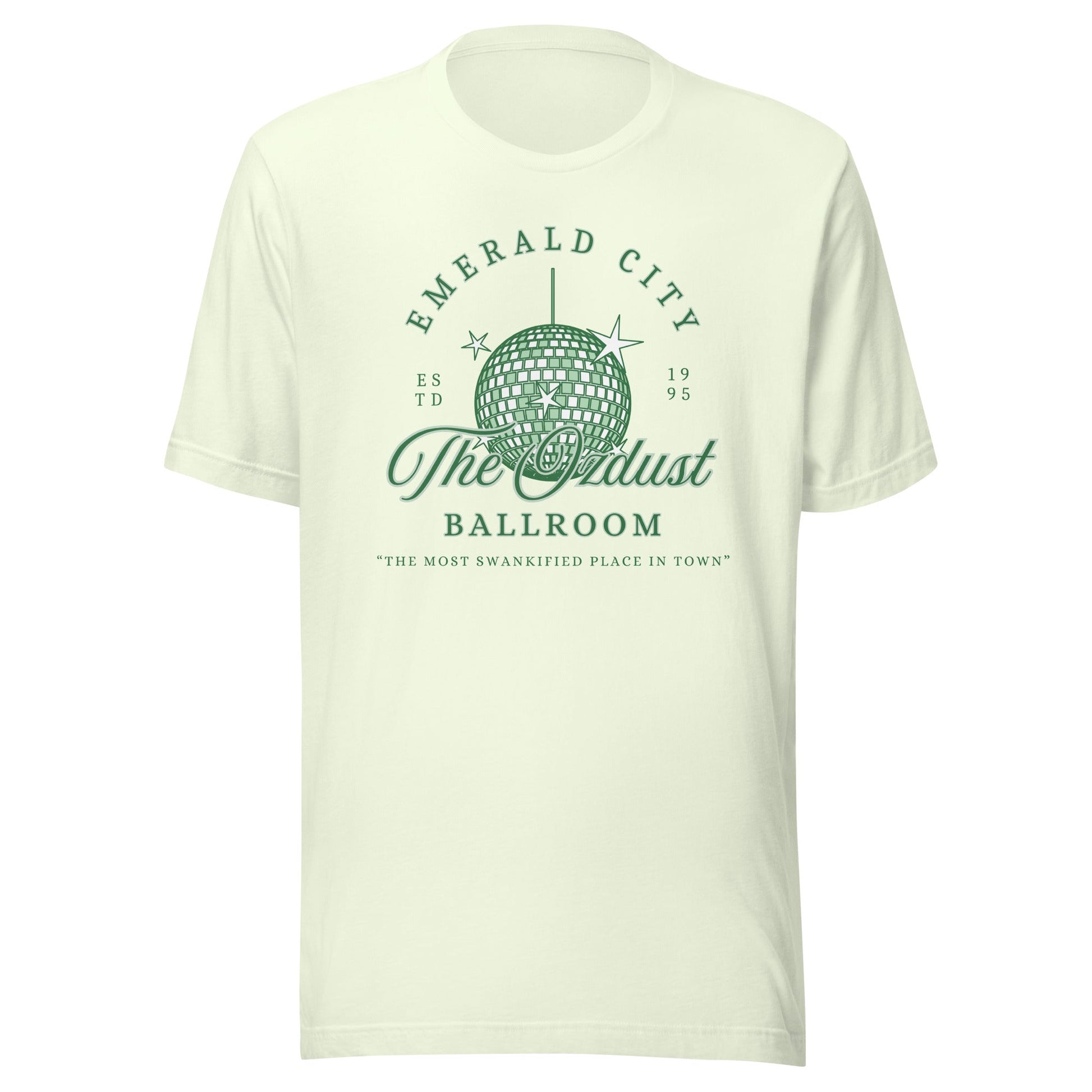 The OzDust Ballroom Unisex T-Shirt - Not Your Mama's Fave