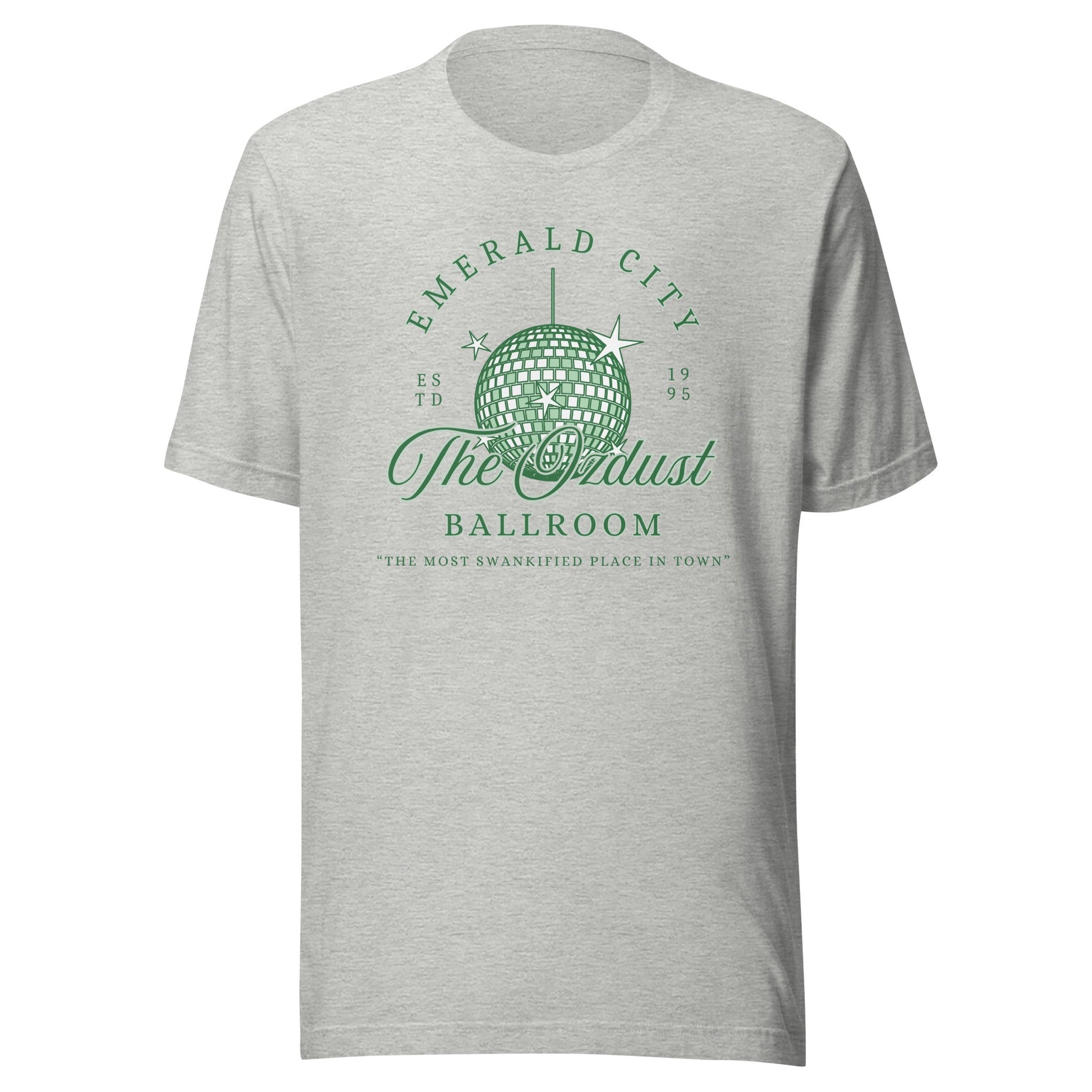 The OzDust Ballroom Unisex T-Shirt - Not Your Mama's Fave