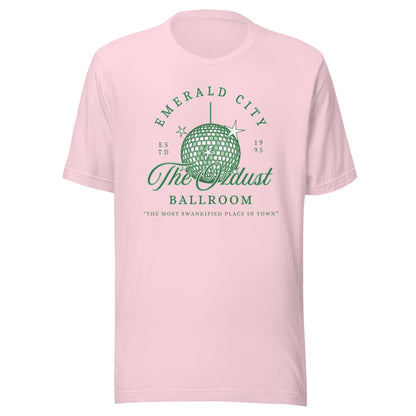 The OzDust Ballroom Unisex T-Shirt - Not Your Mama's Fave