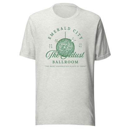 The OzDust Ballroom Unisex T-Shirt - Not Your Mama's Fave