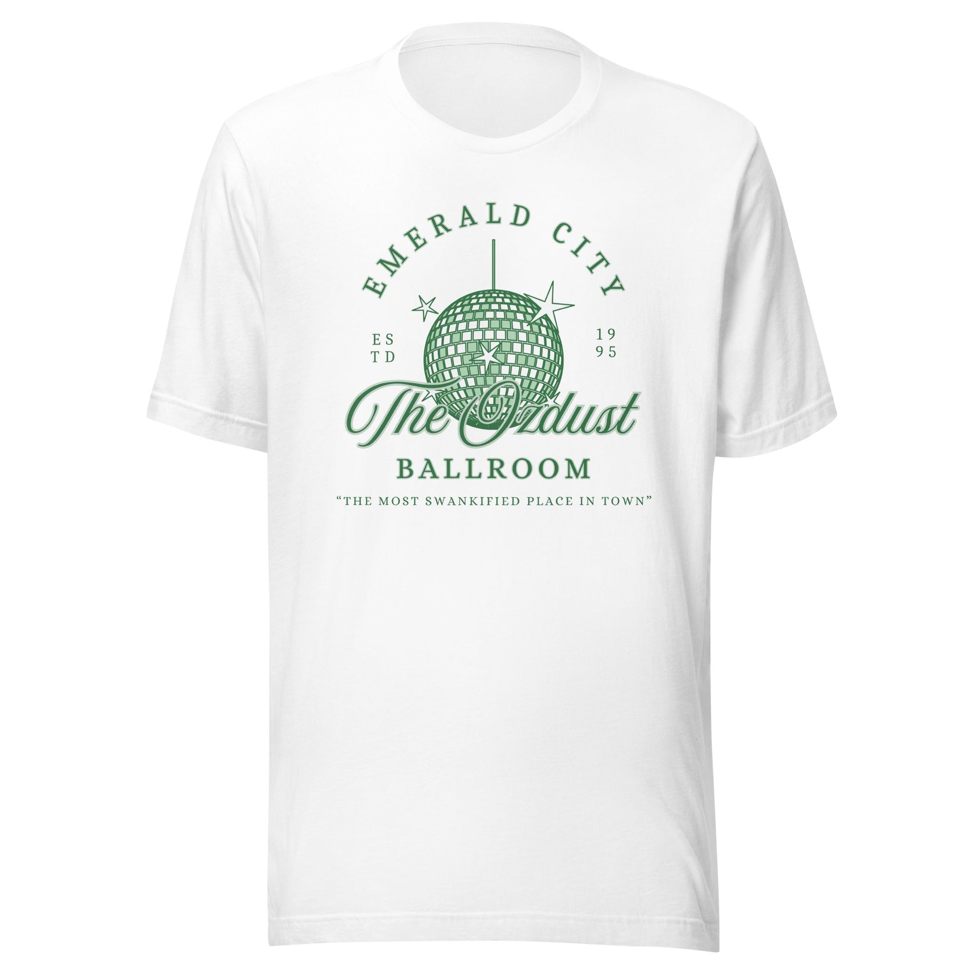 The OzDust Ballroom Unisex T-Shirt - Not Your Mama's Fave
