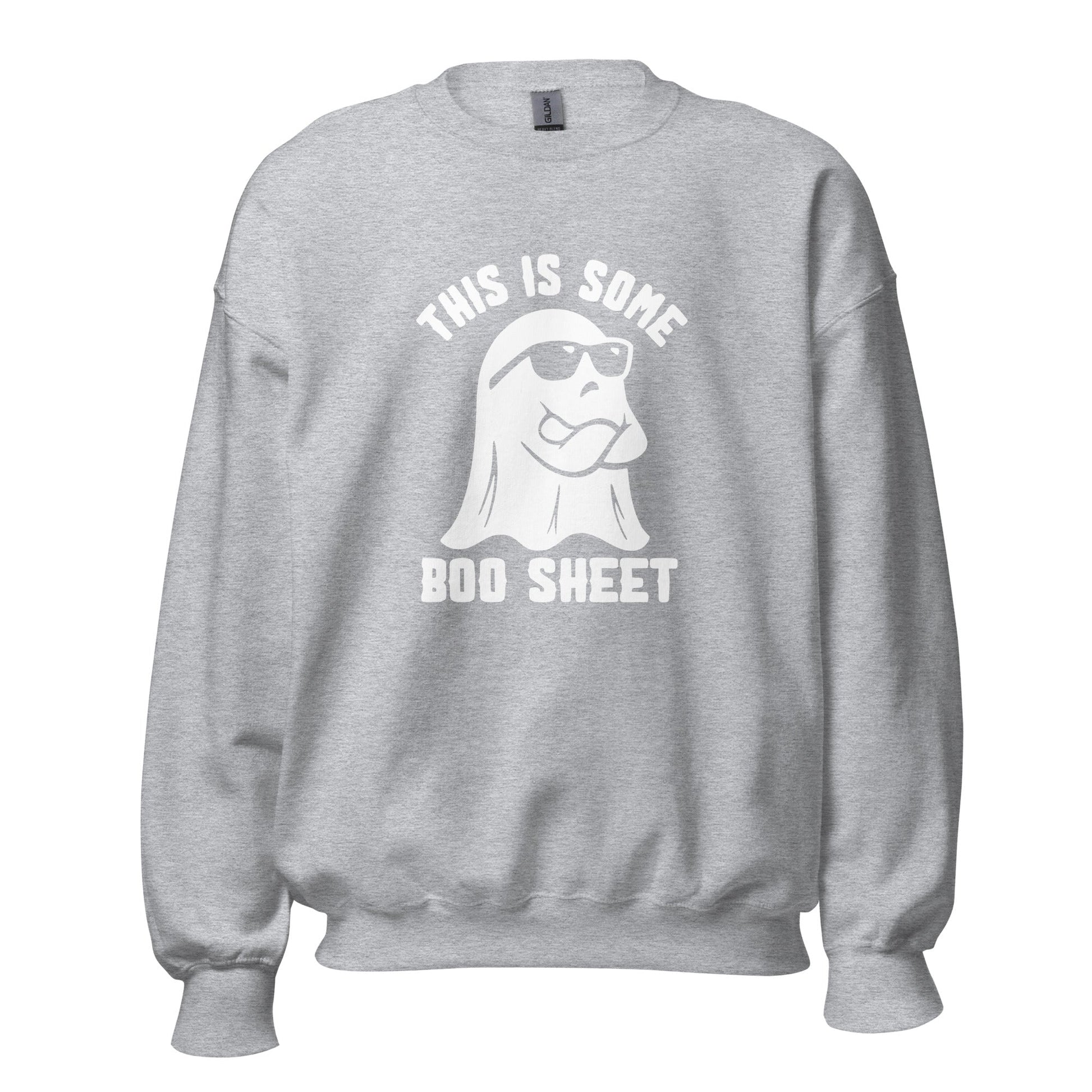 This is Some Boo - Sheet Unisex Sweatshirt - Not Your Mama's Fave