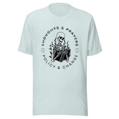 Thoughts and Prayers Unisex T-Shirt - Not Your Mama's Fave
