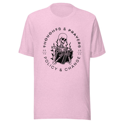 Thoughts and Prayers Unisex T-Shirt - Not Your Mama's Fave