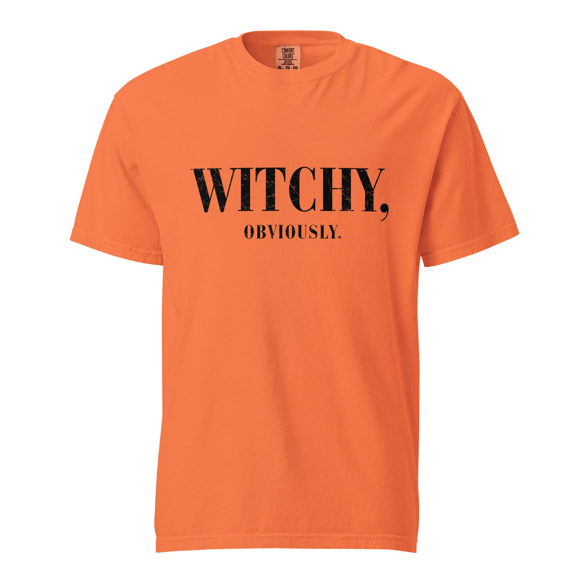 WITCHY, obviously Comfort Colors Heavyweight Unisex T-Shirt - Not Your Mama's Fave