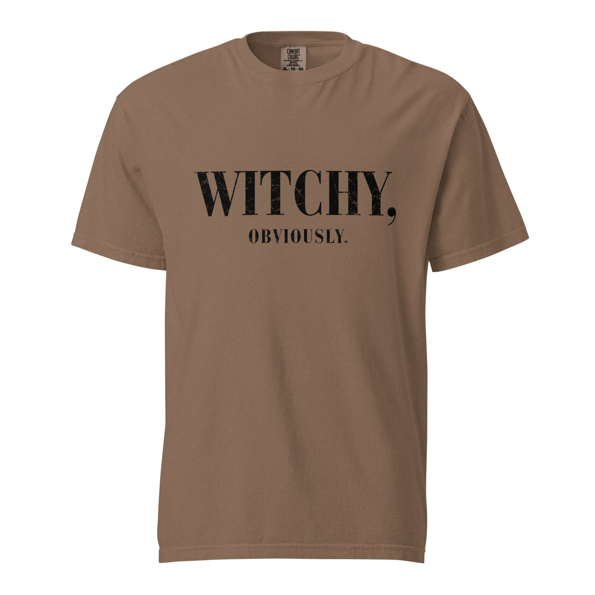 WITCHY, obviously Comfort Colors Heavyweight Unisex T-Shirt - Not Your Mama's Fave