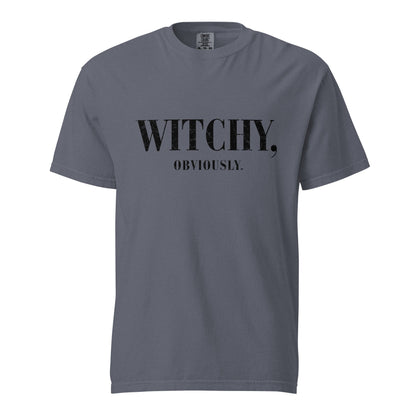 WITCHY, obviously Comfort Colors Heavyweight Unisex T-Shirt - Not Your Mama's Fave